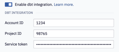 Enable the dbt integration for your data connection.