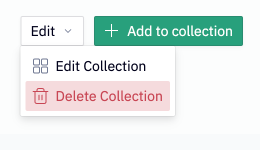 Delete a collection via the Edit dropdown