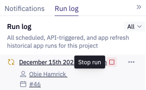 You can cancel in-progress scheduled runs by hovering over them in the run log