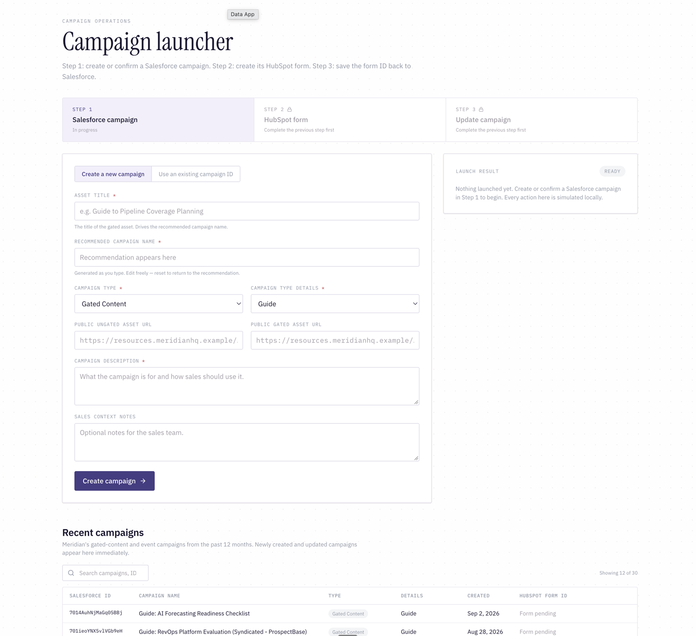 Light-theme Campaign launcher with a Salesforce-to-HubSpot stepper, campaign form, sticky launch result panel, and recent campaigns table
