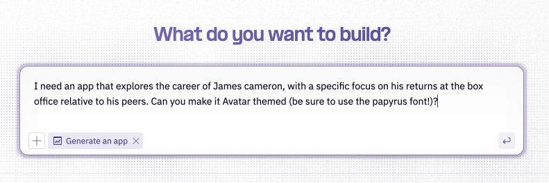 Workspace Home prompt bar asking what you want to build, with example text and the Generate an app intent pill selected