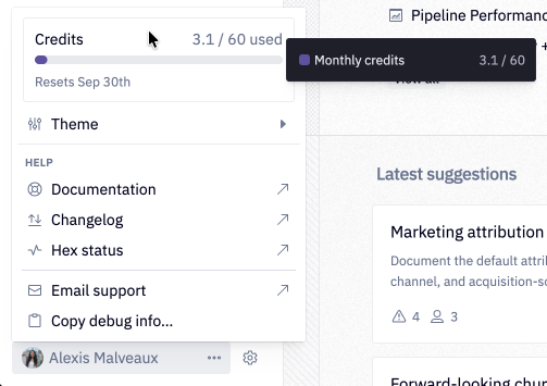View your current monthly credit grant balance from the bottom left user menu